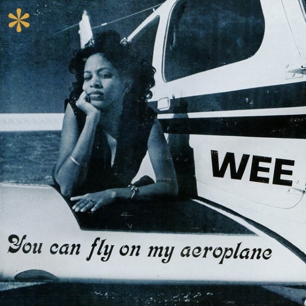 Wee - You Can Fly on My Aeroplane - NUM1235 - NUMERO GROUP