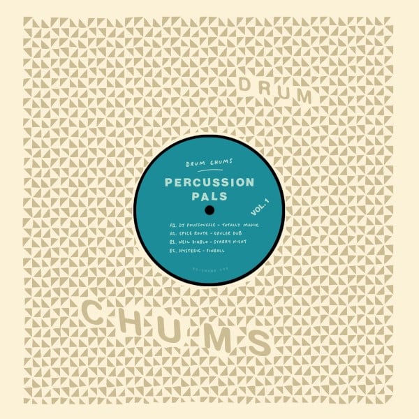 Various/Hysteric/Neil Diablo/Spice Route/DJ Poufsouffle - Percussion Pals Vol.1 - TD-CHUMS009 - DRUM CHUMS