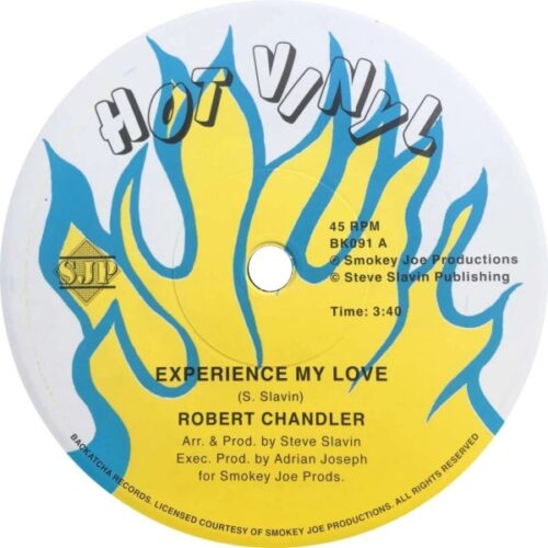 Robert Chandler - Experience My Love - BK091 - BACKATCHA RECORDS