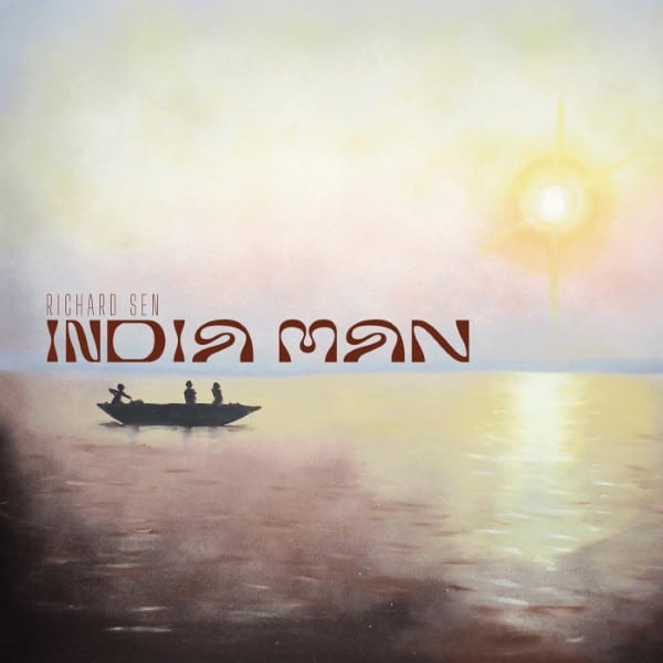 Richard Sen - India Man - DOYOU006 - DO YOU RECORDINGS