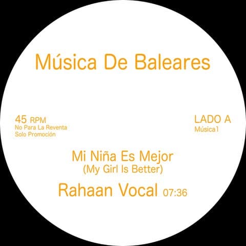 Rahaan - My Girl Is Better - MUSICA1 - MUSICA DE BALEARES