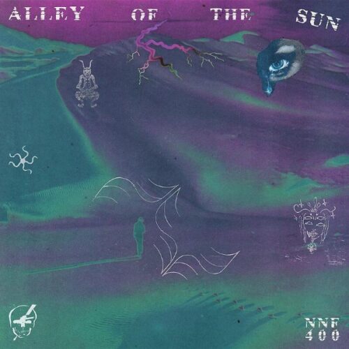 Various - Alley of the Sun - NNF400LP - NOT NOT FUN