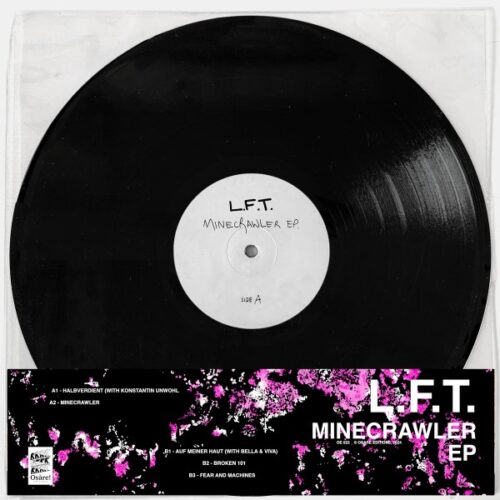 L.F.T. - Minecrawler E.P. - OE023 - OSARE EDITIONS