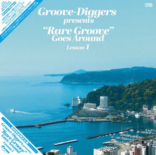 Various/Groove Diggers - Rare Groove'' Goes Around: Lesson 1 - PLP7439 - P-VINE JAPAN