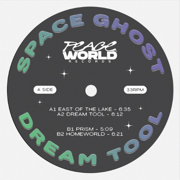 Space Ghost - Dream Tool - PWR001 - PEACE WORLD RECORDS