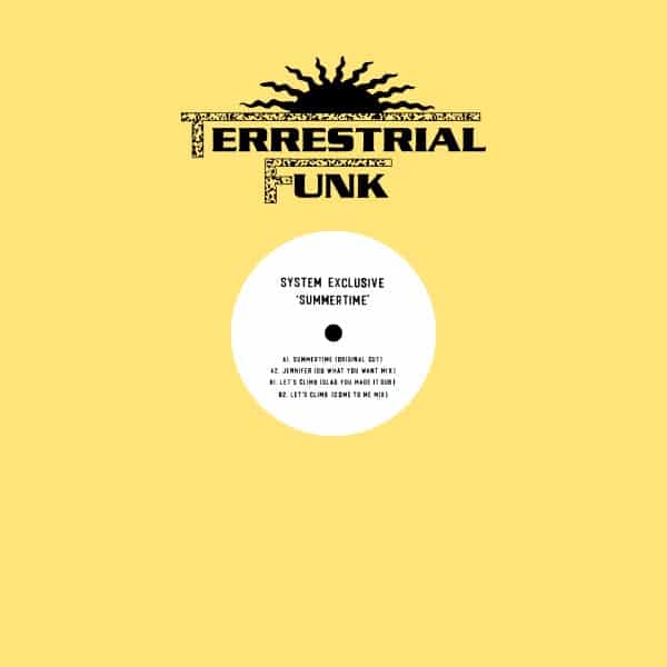 System Exclusive - Summertime EP - TF012 - TERRESTRIAL FUNK