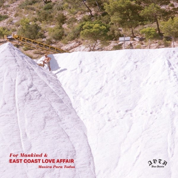 For Mankind/East Coast Love Affair - Musica Para Todos - AOTNLP069 - ATHENS OF THE NORTH