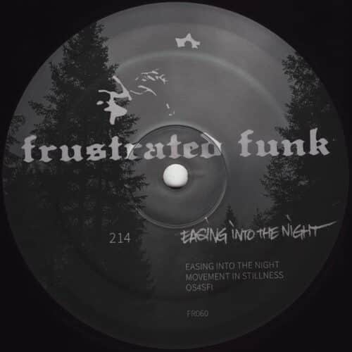 214 - Easing Into The Night - FR060 - FRUSTRATED FUNK