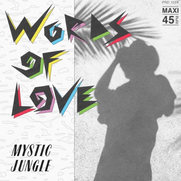 Mystic Jungle - Words Of Love - PRD1024 - PERIODICA RECORDS