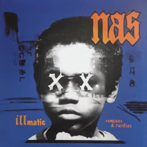 Nas - Illmatic Remixes & Rarities - 196588656316 - COLUMBIA