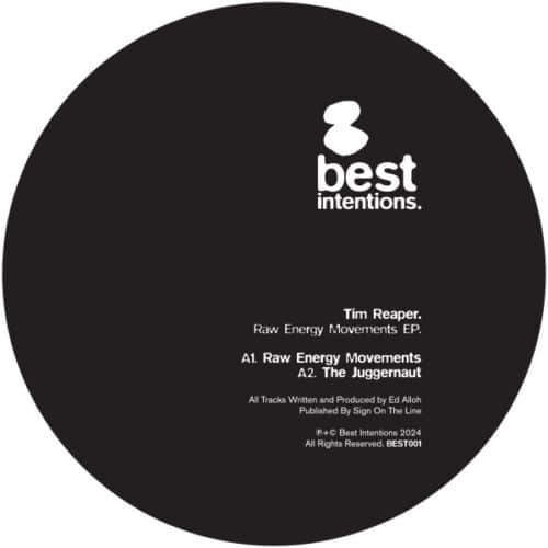 Tim Reaper - Best Intentions 1 (label sleeve / incl. dl code) - BEST001T - BEST INTENTIONS