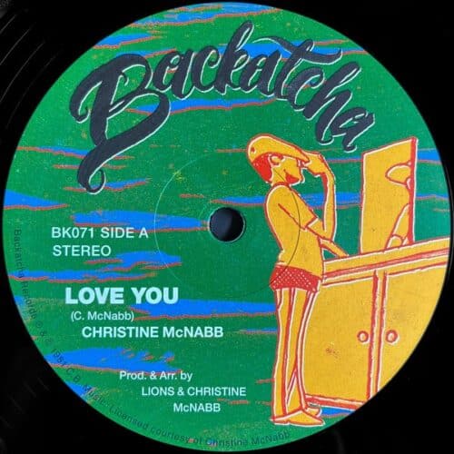 Christine Mcnabb - Love You/ / Combination - BK071 - BACKATCHA RECORDS