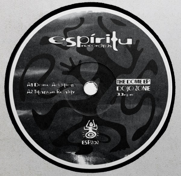 Dojo Zone - The Dome EP - ESP202 - ESPIRITU