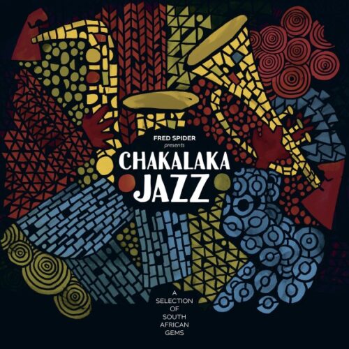 Various - Chakalaka Jazz - A Selection of South African Gems - HS263 - HEAVENLY SWEETNESS