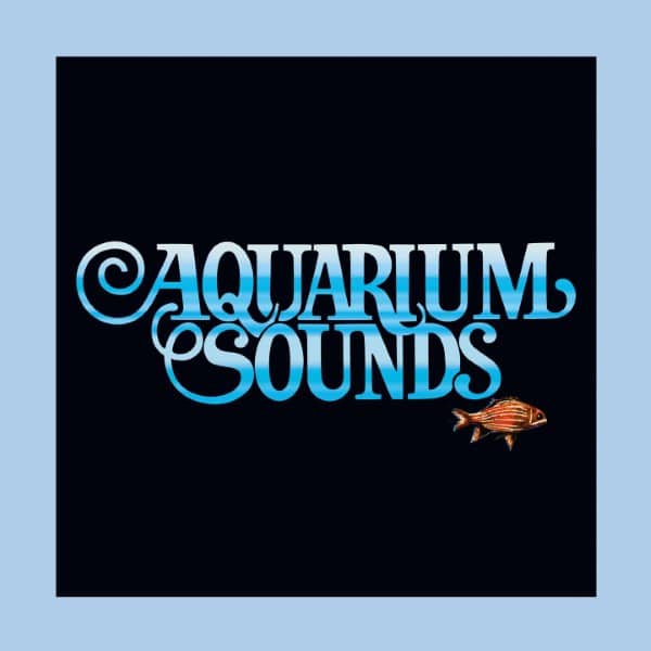 Aquarium Sounds - Aquarium Sounds - SME85 - SONOR MUSIC EDITIONS