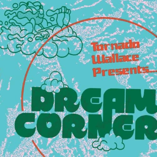 Tornado Wallace - Presents Dream Corner - SPRT002 - BASIC SPIRIT