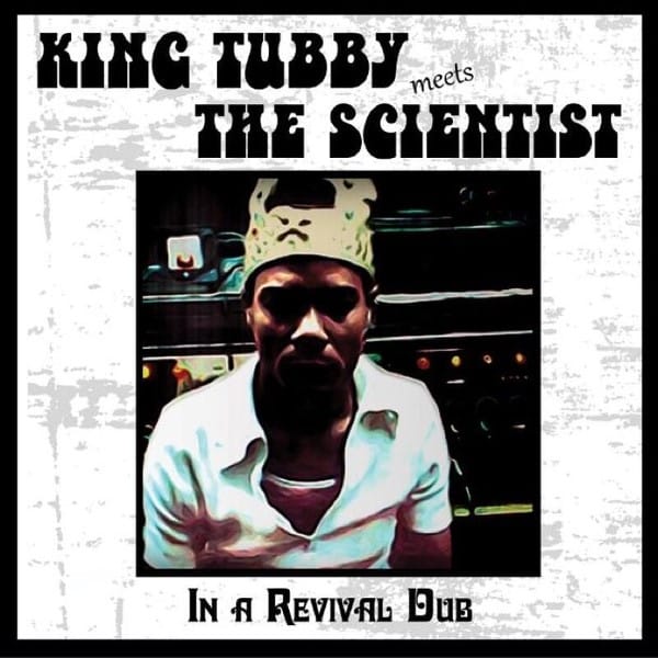 King Tubby/Scientist - In A Revival Dub - RROO364 - ROTATION