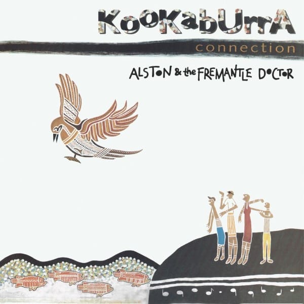 Alston & The Fremantle Doctor - Kookaburra Connection - THANKYOU041 - THANK YOU