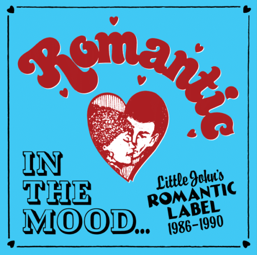 In the Mood...little John's Romantic Label 1986-1990