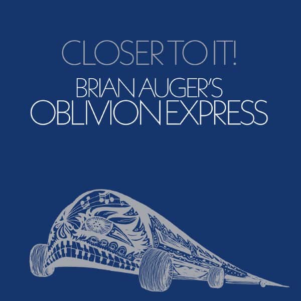 Brian Auger's Oblivion Express - Closer To It - SBM019LP - SOUL BANK MUSIC