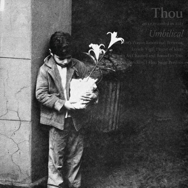 Thou - Umbilical - SBR-342 - SACRED BONES