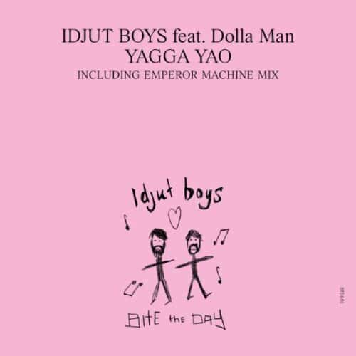 Idjut Boys - Yaga Yao (Emperor Machine remix) - BTD001 - BITE THE DAY