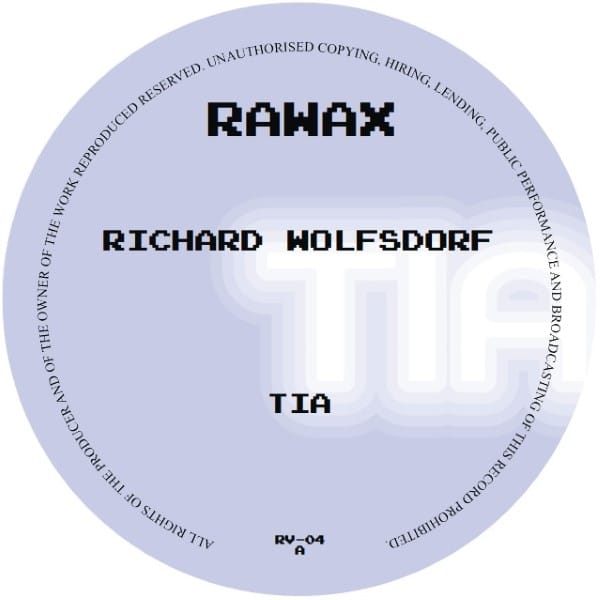 Ricardo Villalobos/Richard Wolfsdorf - Tia - RV-04 - RAWAX