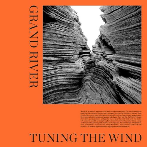 Grand River - Tuning The Wind - UR153LP - UMOR REX