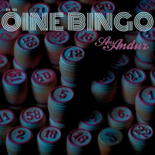 Ans. Andur - Öine Bingo - AGRO-004LP - AGRO SOUND