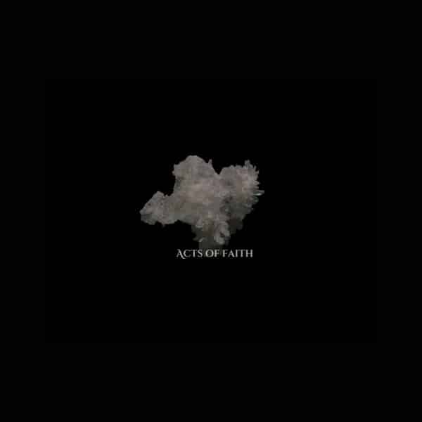 Sault - Acts Of Faith - FLO00019LP - FOREVER LIVING ORIGINALS