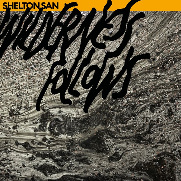 Shelton San - Wilderness Follows - SAN-1 - NOT ON LABEL