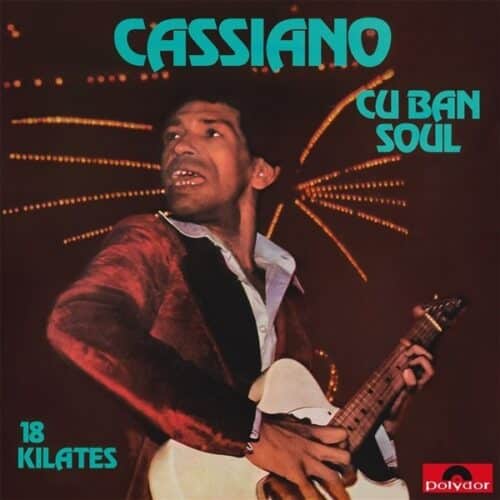 Cassiano - Cuban Soul - 18 Kilates - VAMPI314 - VAMPISOUL
