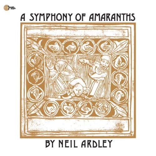Neil Ardley - A Symphony of Amaranths (Black) - WBSLP023 - WAH WAH RECORDS