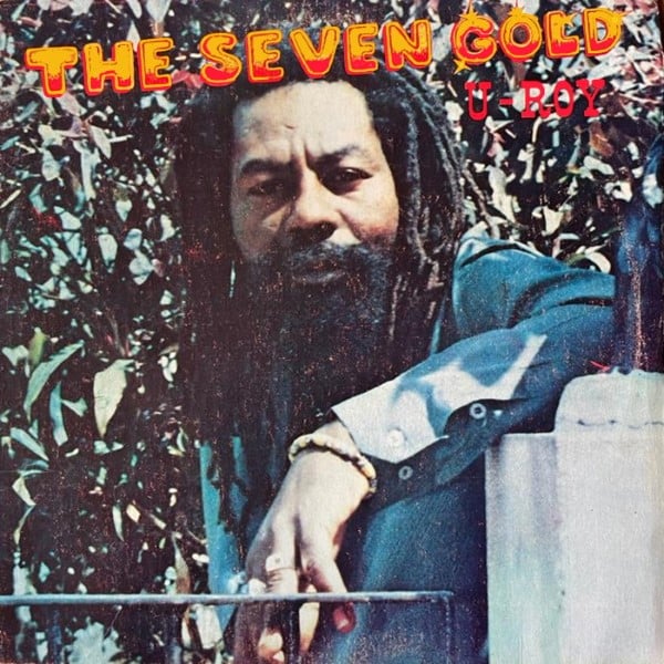 U-Roy - The Seven Gold - 333LP015 - 333