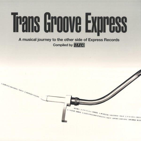 Various/Muro - Trans Groove Express (a Musical Journey to the Other Side of Express Records) - FWRF-001 - FOURTH WAVE RECORD FACTORY