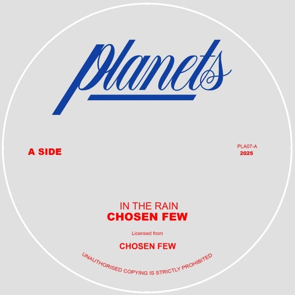 Chosen Few - In The Rain - PLA07 - PLANETS