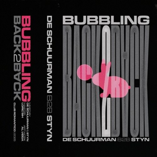 De Schuurman/Styn - Bubbling Back 2 Back - TAPEROM002 - CLUB ROMANTICO