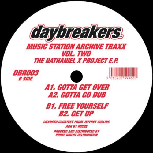 The Nathaniel X Project - Music Station Archive Traxx Vol. 2 - DBR003 - DAYBREAKERS
