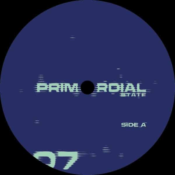 Exit To Tomorrow/skudge - You Play Games EP - PS07 - PRIMORDIAL STATE