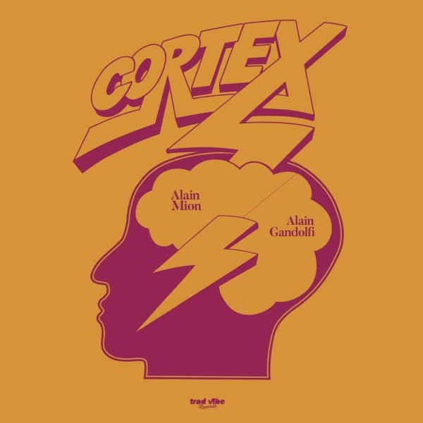 Cortex - Inedit - TVLP31 - TRAD VIBE RECORDS
