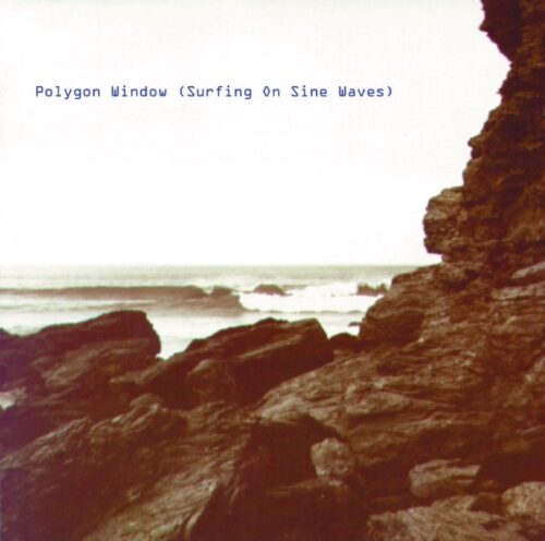 Polygon Window/Aphex Twin - Surfing On Sine Waves - WARPLP7R - WARP