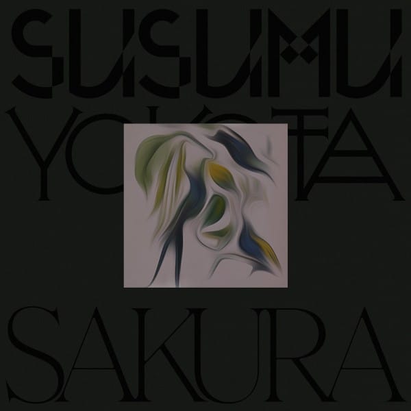 Susumu Yokota - Sakura (Skintone Edition) - LO253 - LO RECORDINGS