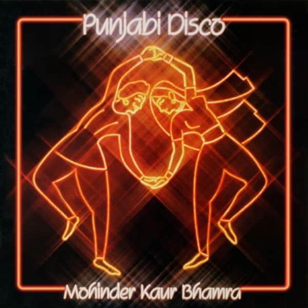 Mohinder Kaur Bhamra - Punjabi Disco - NAYA-009LP - NAYA BEAT RECORDS