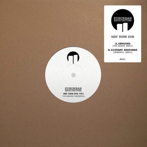 Tim Reaper/Drumskull - New Town Dub #001 - NEWDUB001 - SUBURBAN ARCHIVES
