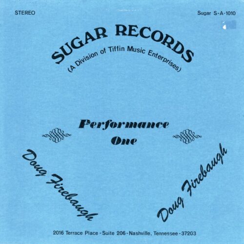 Doug Firebaugh - Performance One - NUM655LP - NUMERO GROUP