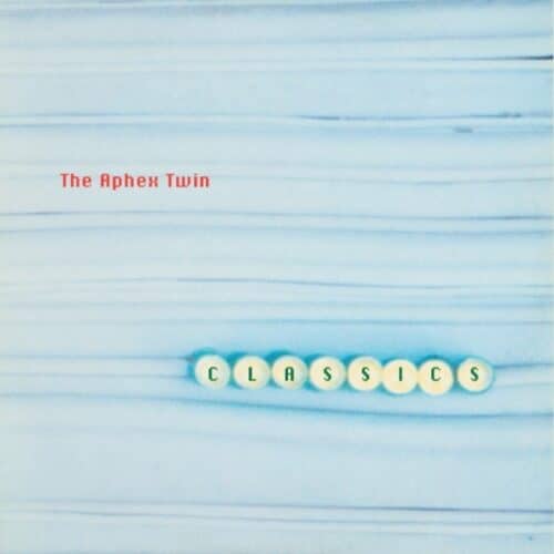 Aphex Twin - Classics - RS95035 - R&S