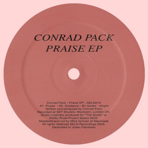 Conrad Pack - Praise EP - SELN010 - SELN