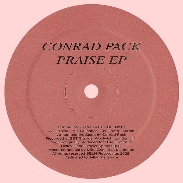 Conrad Pack - Praise EP - SELN010 - SELN
