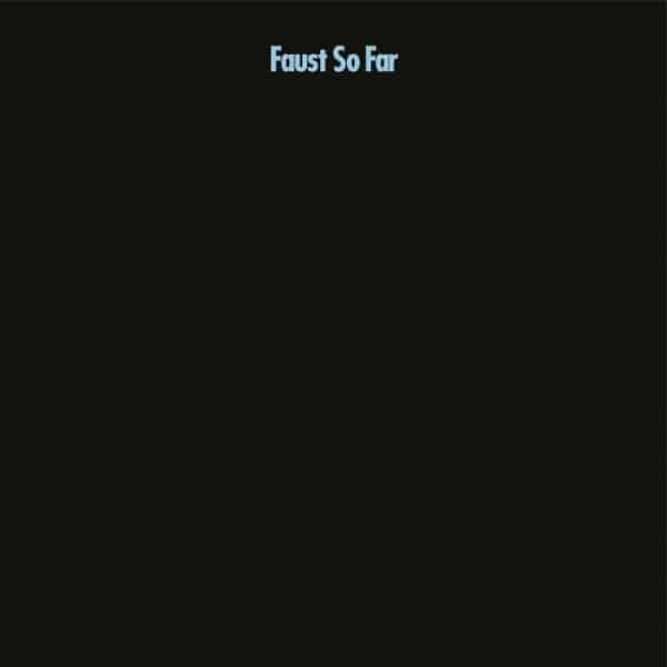 Faust - So Far - BB4931 - BUREAU B