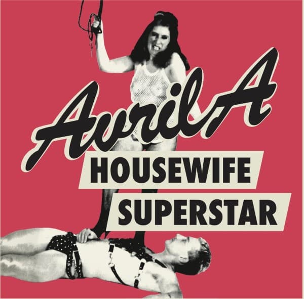Avril A - Housewife Superstar - MEMDANCE06 - MEMORY DANCE